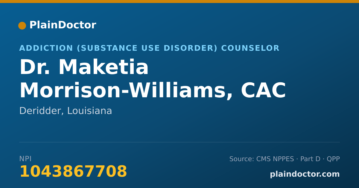 Shareable card for Maketia Morrison-Williams, CAC - Addiction (Substance Use Disorder) Counselor, Deridder, LA