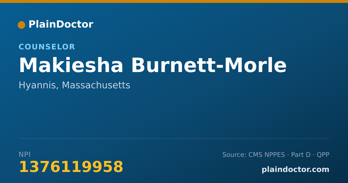 Shareable card for Makiesha Burnett-Morle - Counselor, Hyannis, MA