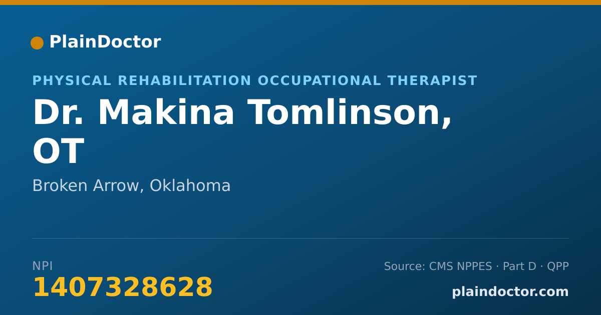 Shareable card for Makina Tomlinson, OT - Physical Rehabilitation Occupational Therapist, Broken Arrow, OK