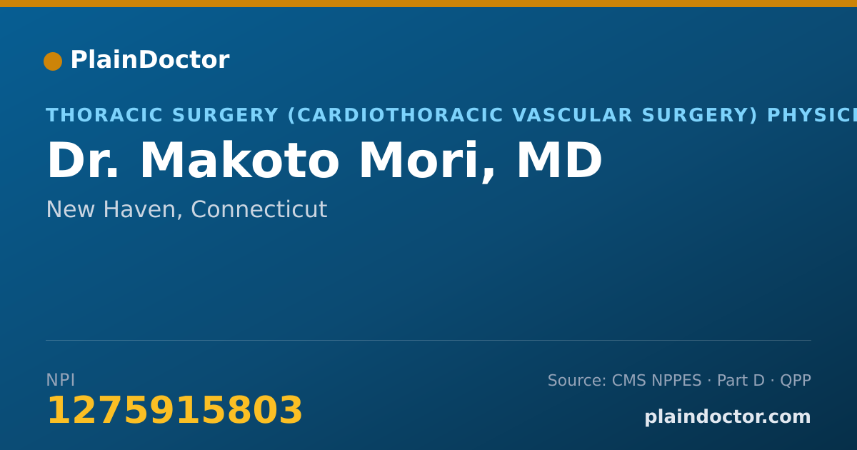 Shareable card for Makoto Mori, MD - Thoracic Surgery (Cardiothoracic Vascular Surgery) Physician, New Haven, CT