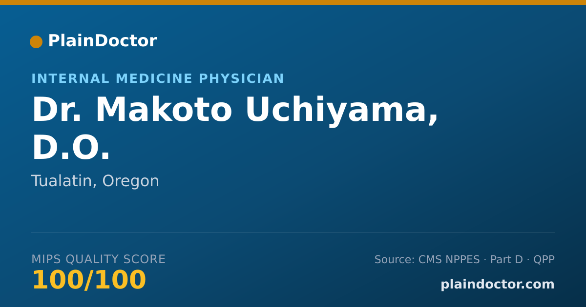 Shareable card for Makoto Uchiyama, D.O. - Internal Medicine Physician, Tualatin, OR