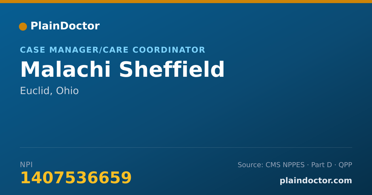 Shareable card for Malachi Sheffield - Case Manager/Care Coordinator, Euclid, OH