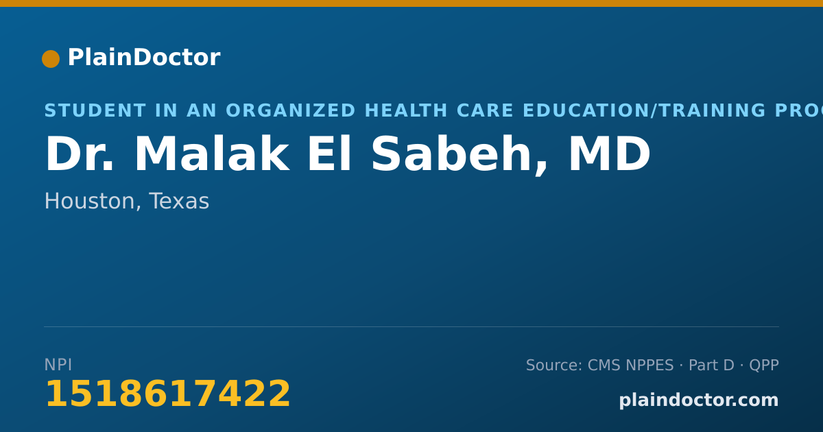 Shareable card for Malak El Sabeh, MD - Student in an Organized Health Care Education/Training Program, Houston, TX