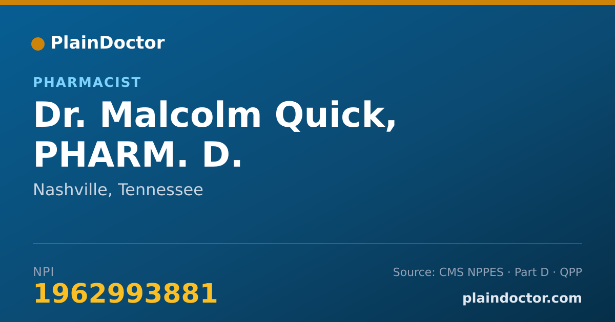 Shareable card for Malcolm Quick, PHARM. D. - Pharmacist, Nashville, TN