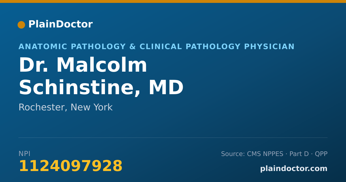 Shareable card for Malcolm Schinstine, MD - Anatomic Pathology & Clinical Pathology Physician, Rochester, NY