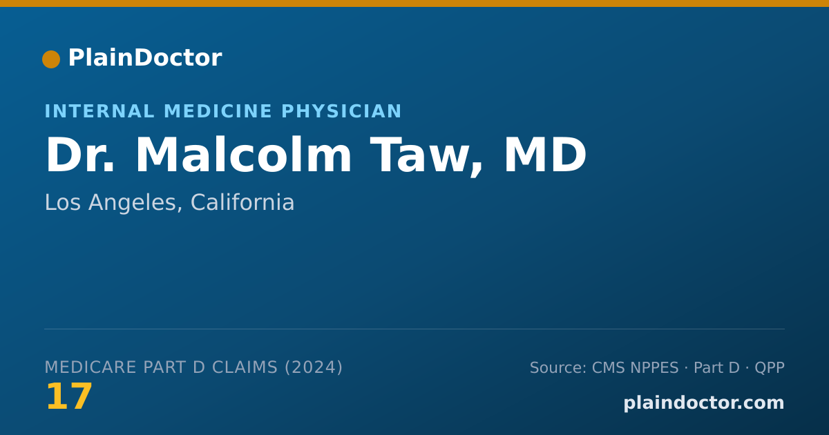 Shareable card for Malcolm Taw, MD - Internal Medicine Physician, Los Angeles, CA