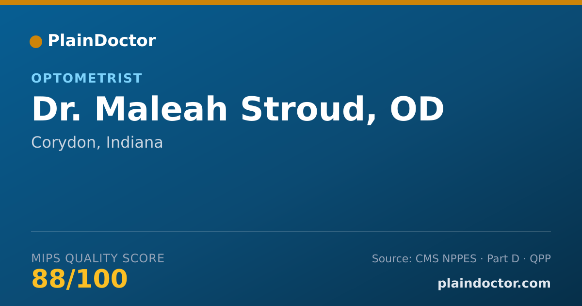 Shareable card for Maleah Stroud, OD - Optometrist, Corydon, IN