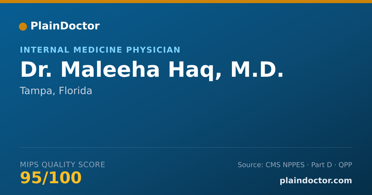 Shareable card for Maleeha Haq, M.D. - Internal Medicine Physician, Tampa, FL