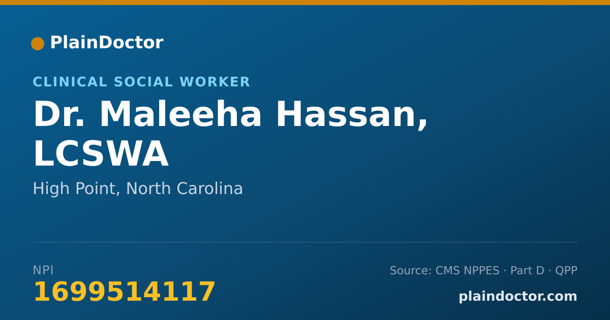Shareable card for Maleeha Hassan, LCSWA - Clinical Social Worker, High Point, NC