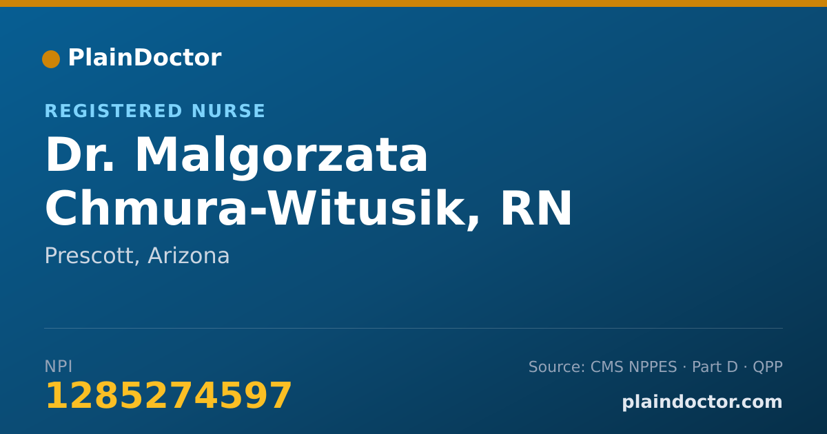 Shareable card for Malgorzata Chmura-Witusik, RN - Registered Nurse, Prescott, AZ