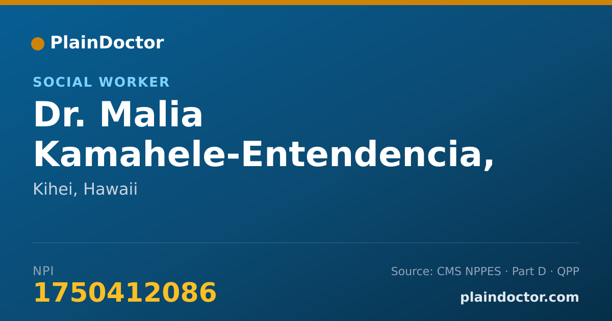 Shareable card for Malia Kamahele-Entendencia, B.S - Social Worker, Kihei, HI