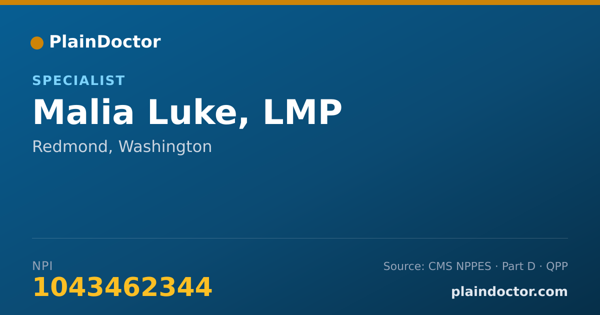 Shareable card for Malia Luke, LMP - Specialist, Redmond, WA