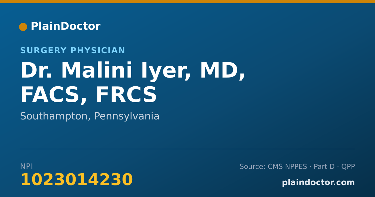 Shareable card for Malini Iyer, MD, FACS, FRCS - Surgery Physician, Southampton, PA