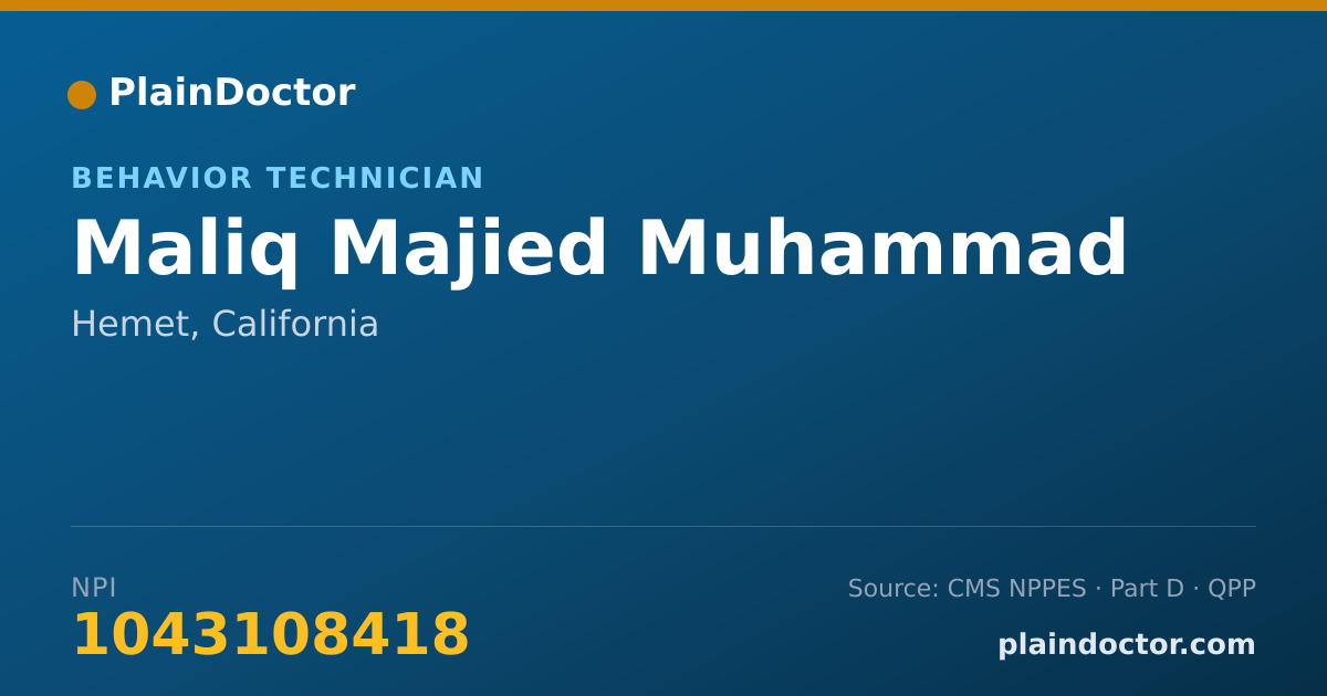 Shareable card for Maliq Majied Muhammad - Behavior Technician, Hemet, CA