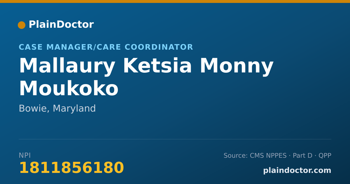 Shareable card for Mallaury Ketsia Monny Moukoko - Case Manager/Care Coordinator, Bowie, MD