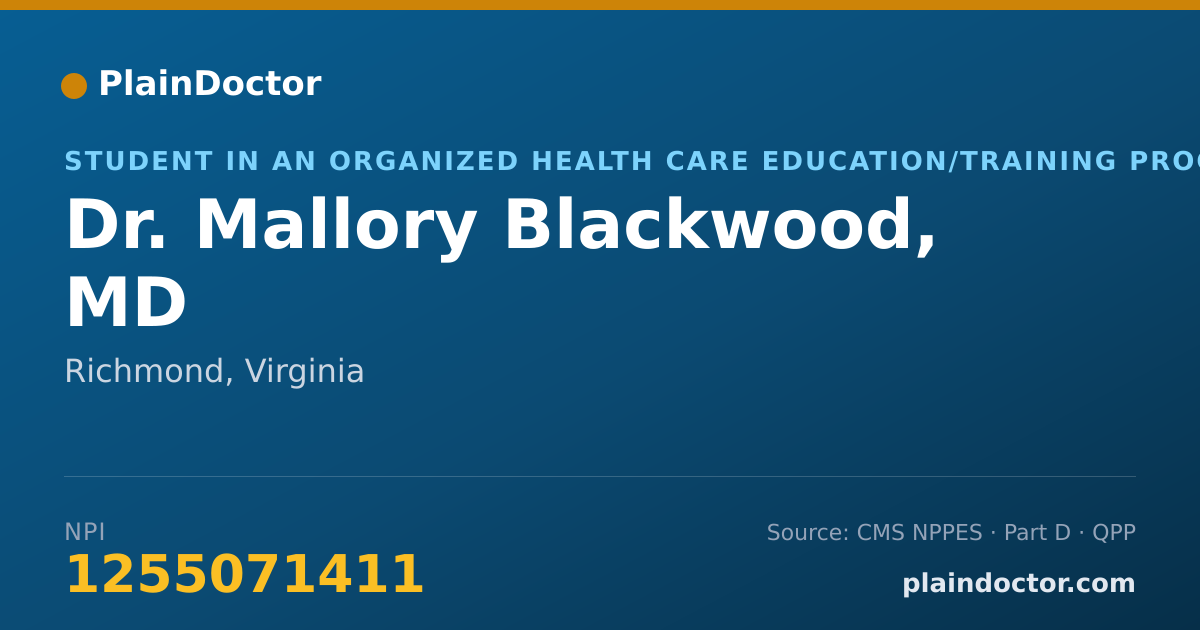 Shareable card for Mallory Blackwood, MD - Student in an Organized Health Care Education/Training Program, Richmond, VA