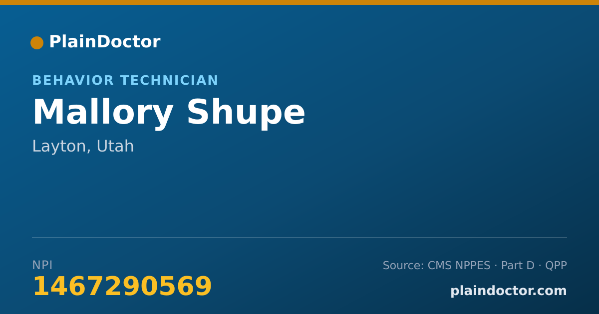 Shareable card for Mallory Shupe - Behavior Technician, Layton, UT