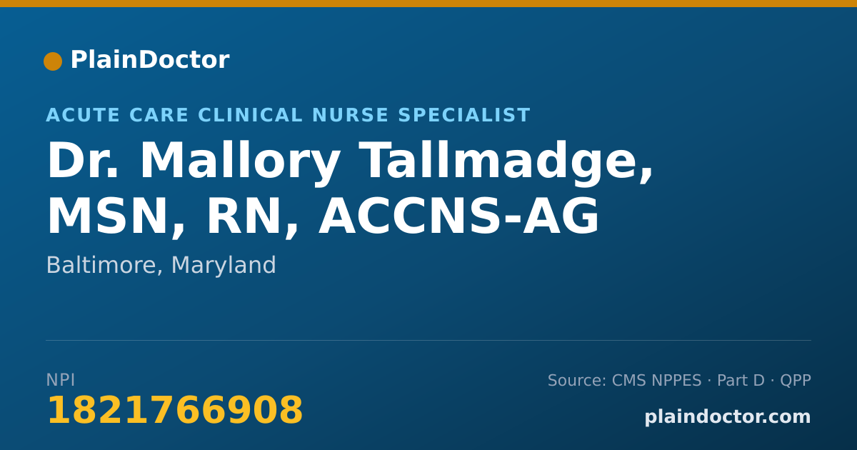 Shareable card for Mallory Tallmadge, MSN, RN, ACCNS-AG - Acute Care Clinical Nurse Specialist, Baltimore, MD