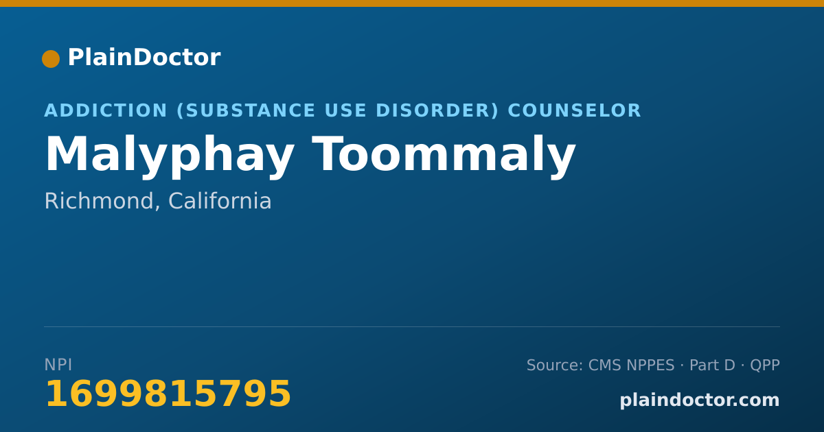 Shareable card for Malyphay Toommaly - Addiction (Substance Use Disorder) Counselor, Richmond, CA