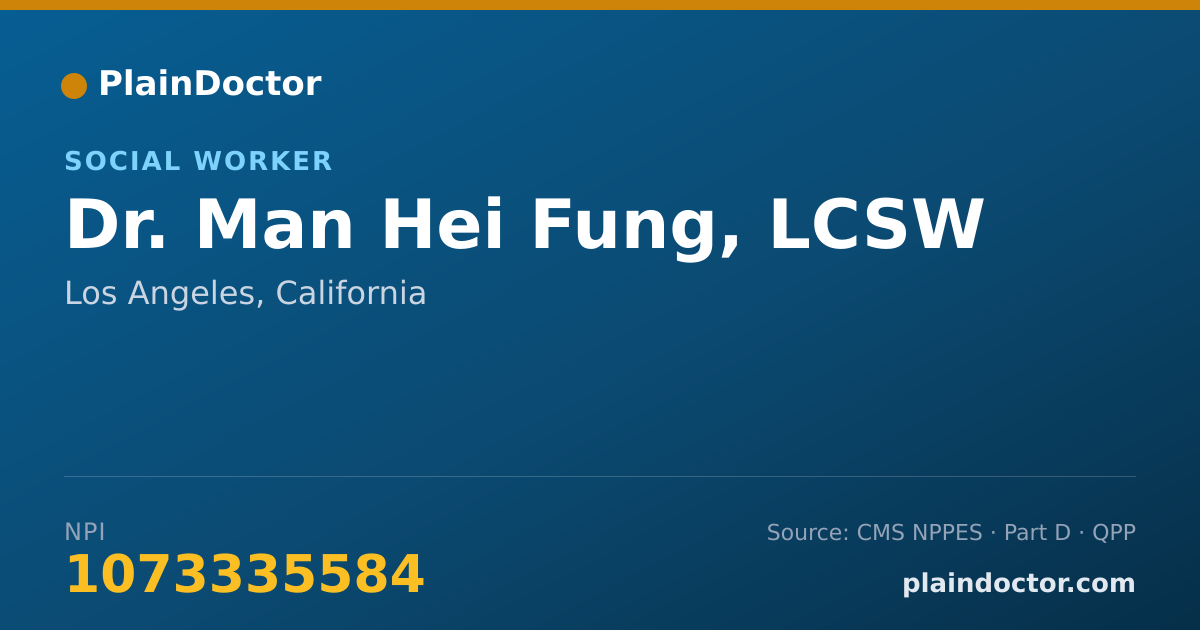 Shareable card for Man Hei Fung, LCSW - Social Worker, Los Angeles, CA