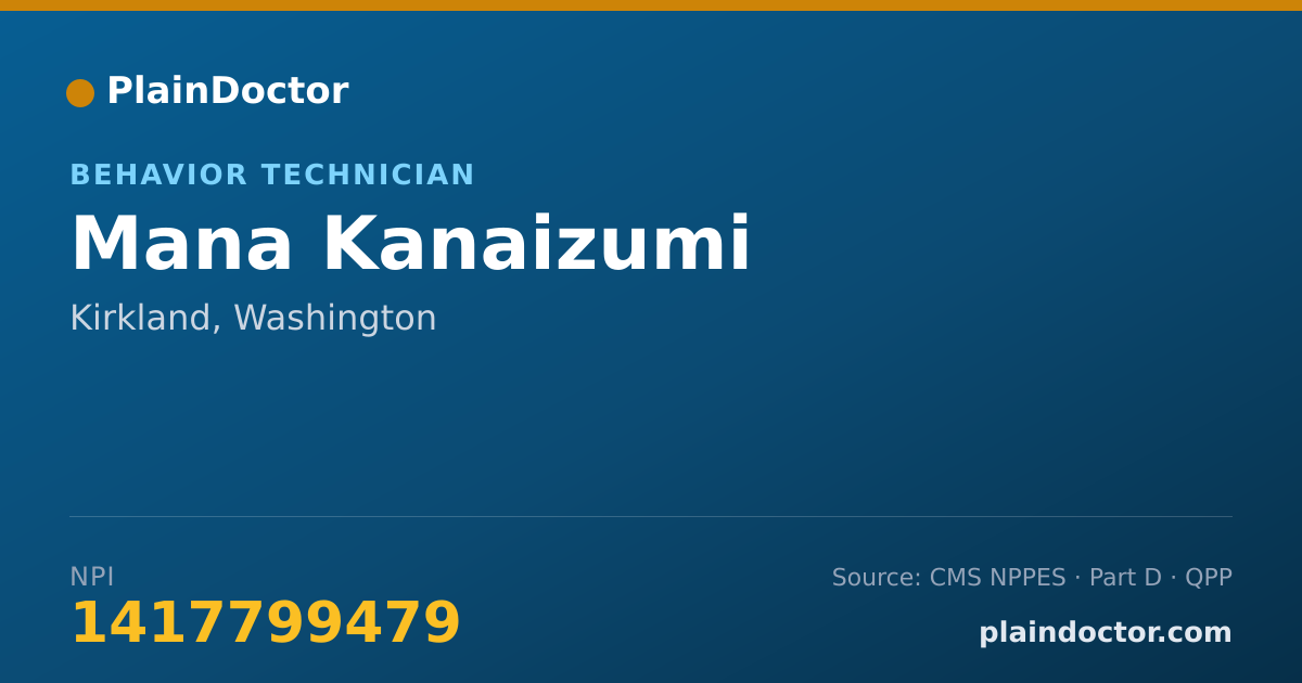 Shareable card for Mana Kanaizumi - Behavior Technician, Kirkland, WA