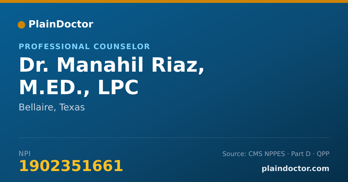 Shareable card for Manahil Riaz, M.ED., LPC - Professional Counselor, Bellaire, TX