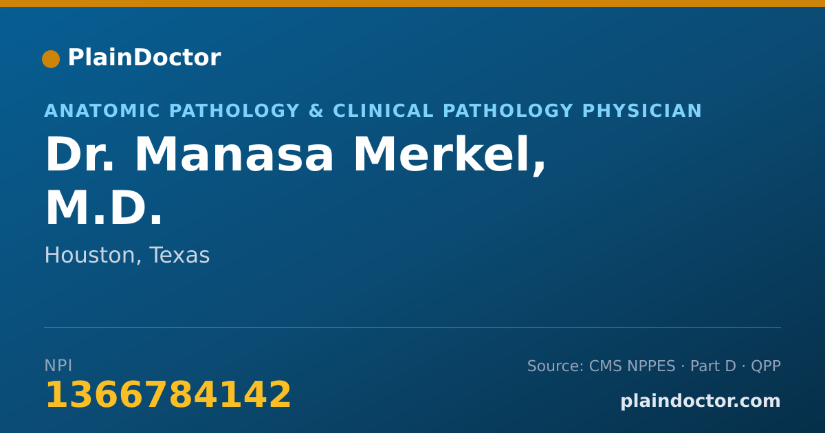 Shareable card for Manasa Merkel, M.D. - Anatomic Pathology & Clinical Pathology Physician, Houston, TX