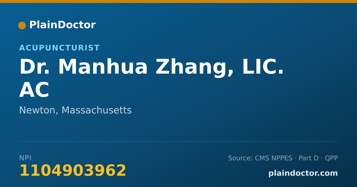 Shareable card for Manhua Zhang, LIC. AC - Acupuncturist, Newton, MA