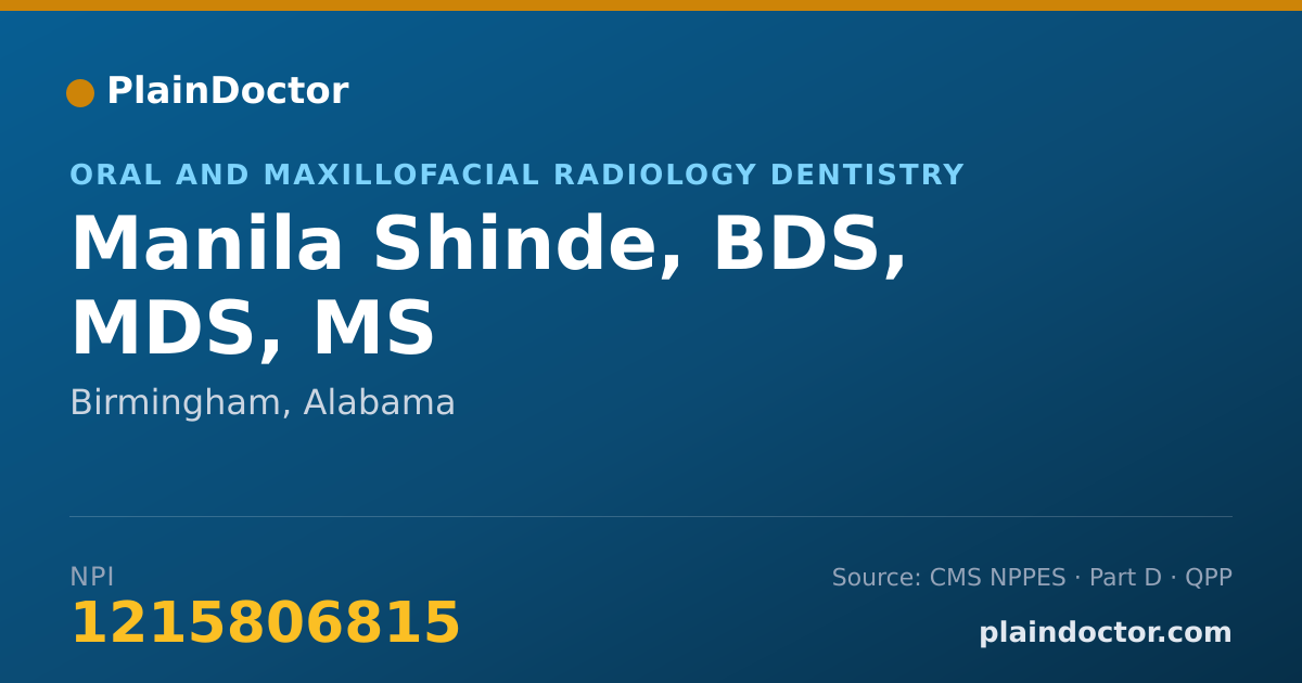 Shareable card for Manila Shinde, BDS, MDS, MS - Oral and Maxillofacial Radiology Dentistry, Birmingham, AL
