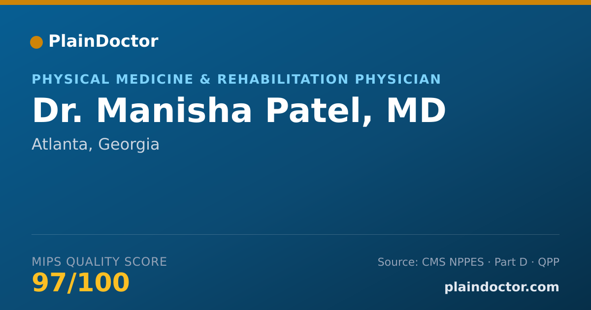Shareable card for Manisha Patel, MD - Physical Medicine & Rehabilitation Physician, Atlanta, GA