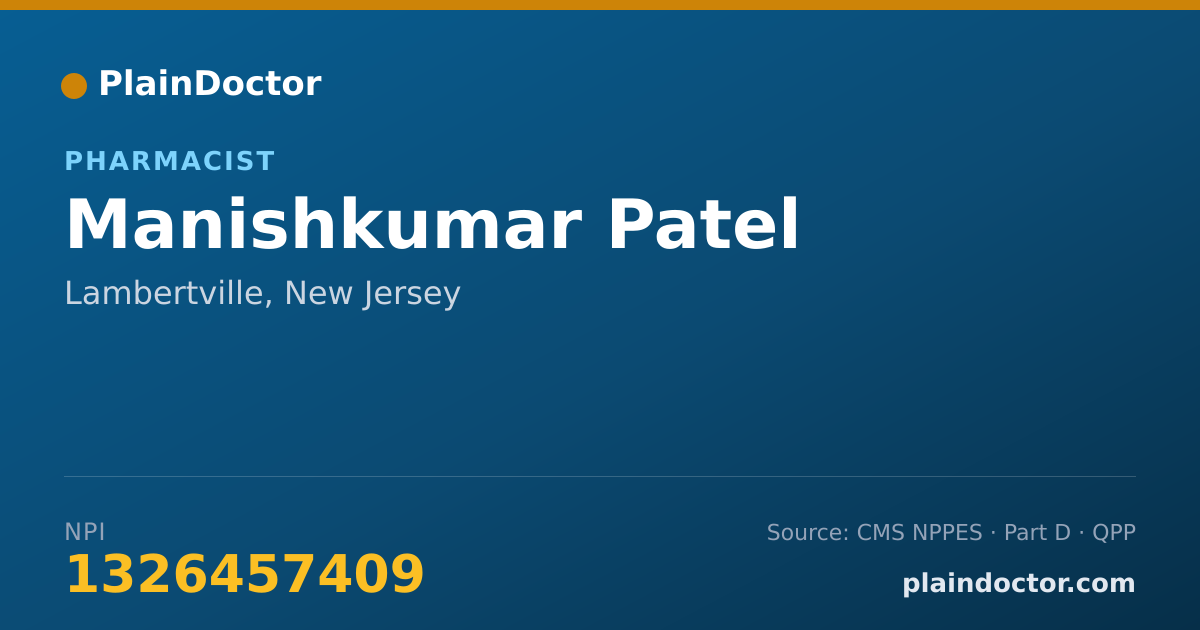 Shareable card for Manishkumar Patel - Pharmacist, Lambertville, NJ