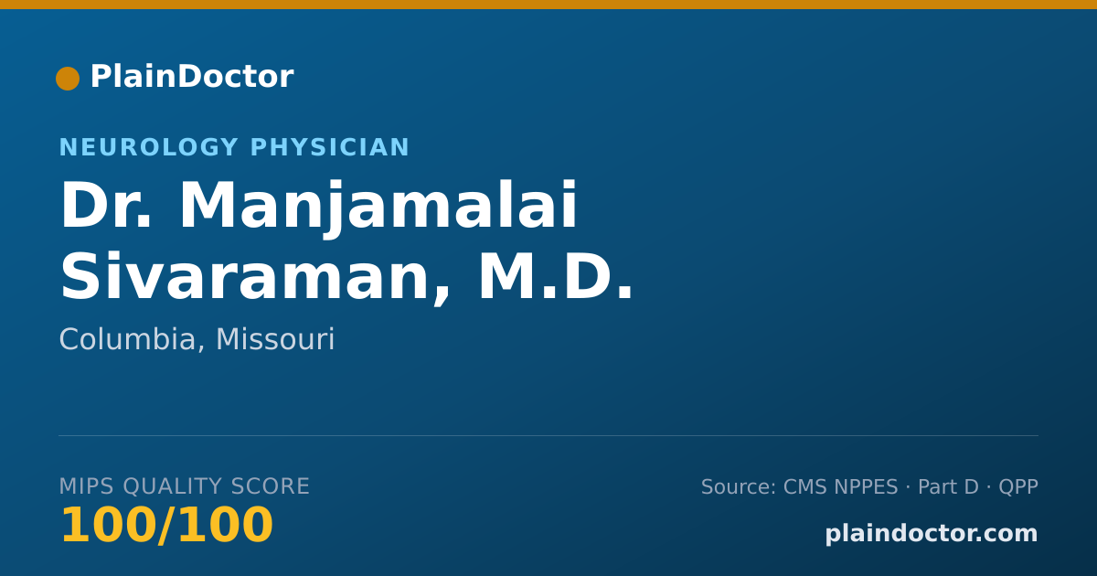 Shareable card for Manjamalai Sivaraman, M.D. - Neurology Physician, Columbia, MO
