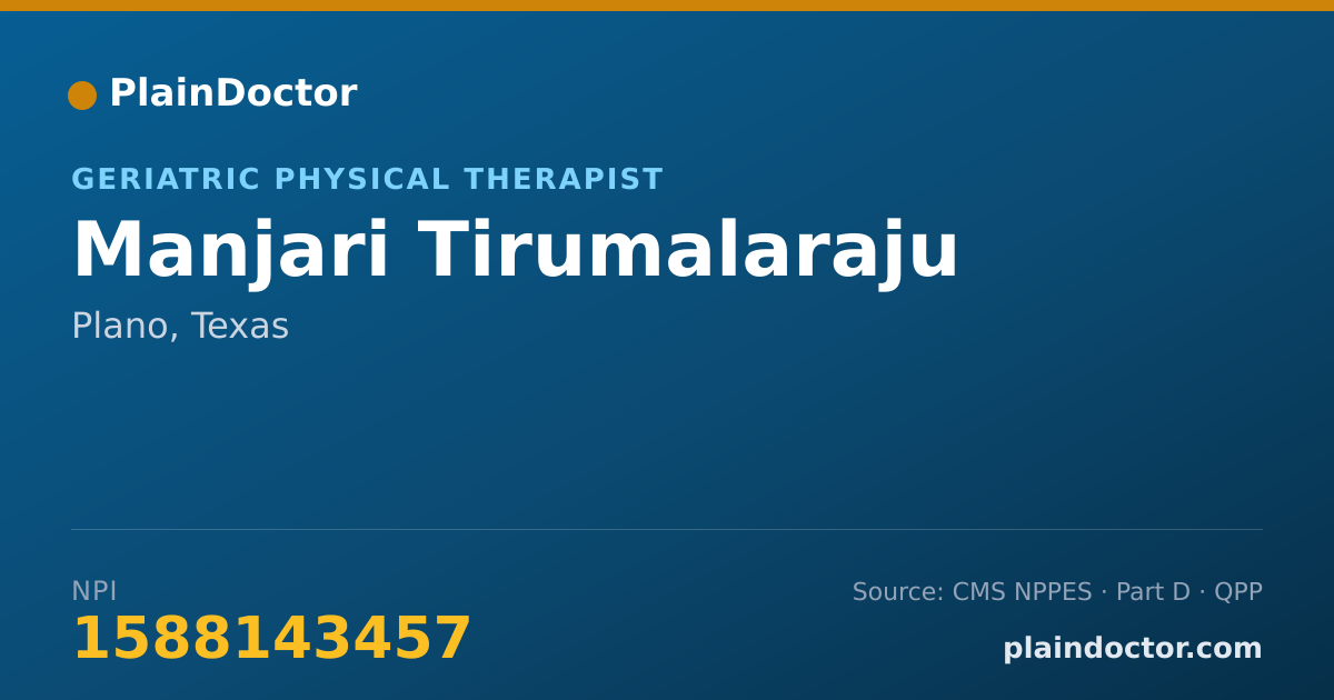 Shareable card for Manjari Tirumalaraju - Geriatric Physical Therapist, Plano, TX
