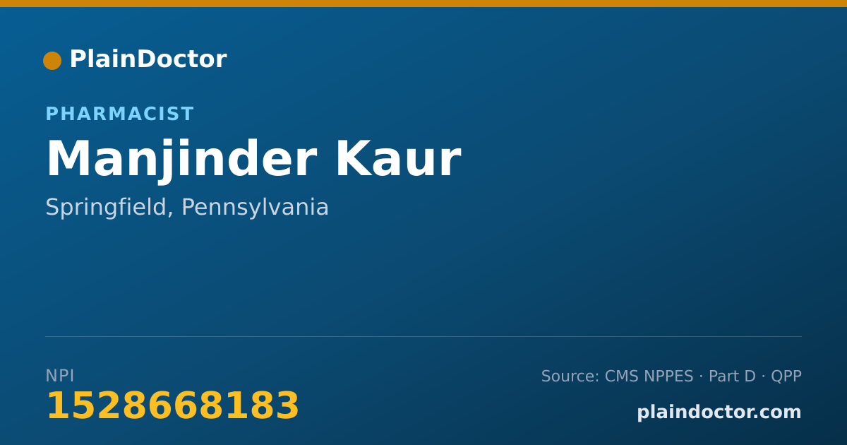 Shareable card for Manjinder Kaur - Pharmacist, Springfield, PA