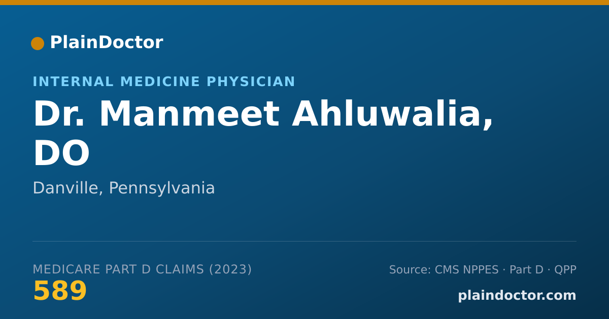 Shareable card for Manmeet Ahluwalia, DO - Internal Medicine Physician, Danville, PA