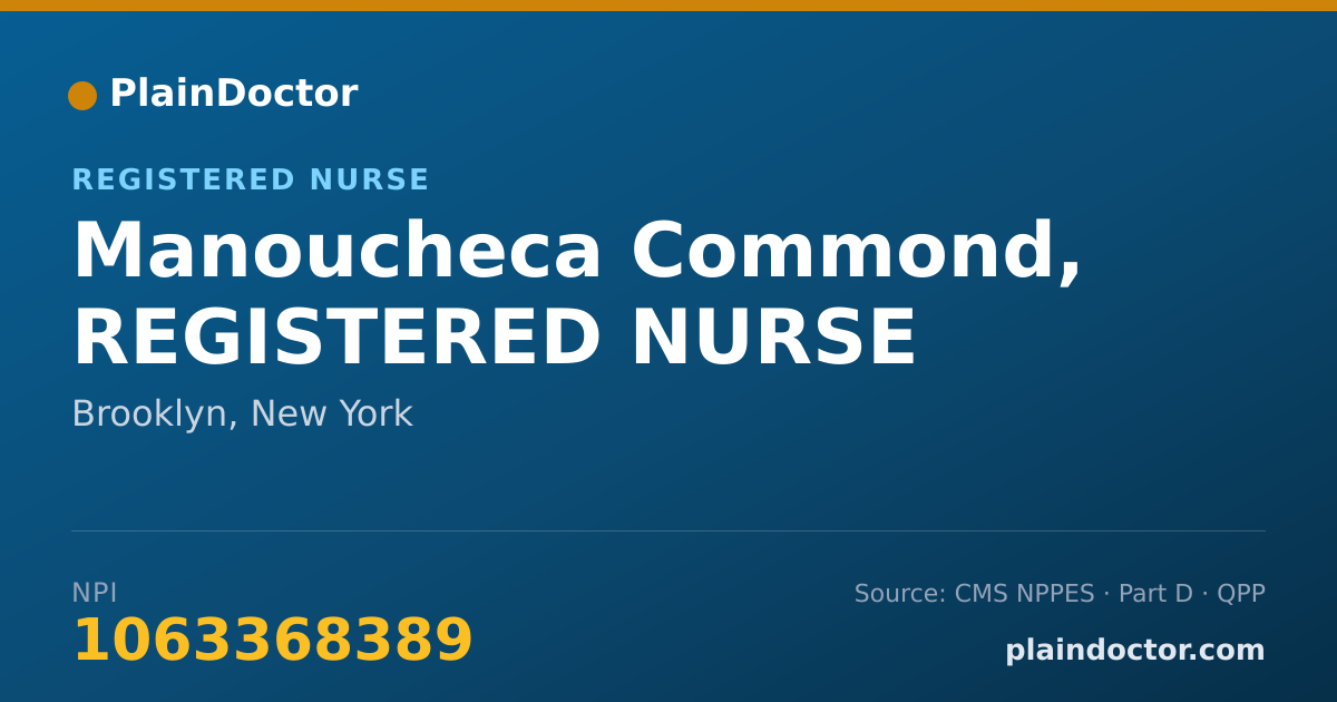 Shareable card for Manoucheca Commond, REGISTERED NURSE - Registered Nurse, Brooklyn, NY