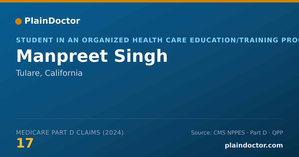Shareable card for Manpreet Singh - Student in an Organized Health Care Education/Training Program, Tulare, CA