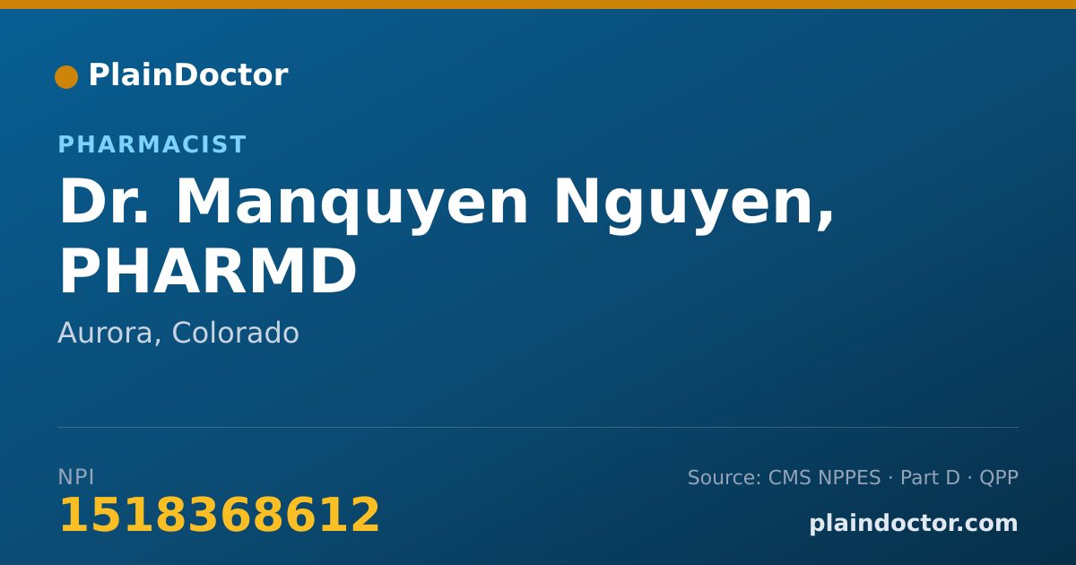 Shareable card for Manquyen Nguyen, PHARMD - Pharmacist, Aurora, CO