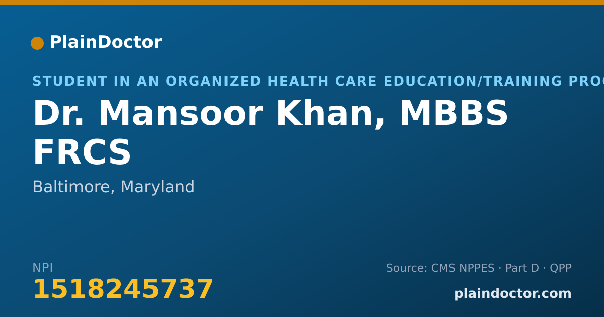 Shareable card for Mansoor Khan, MBBS FRCS - Student in an Organized Health Care Education/Training Program, Baltimore, MD