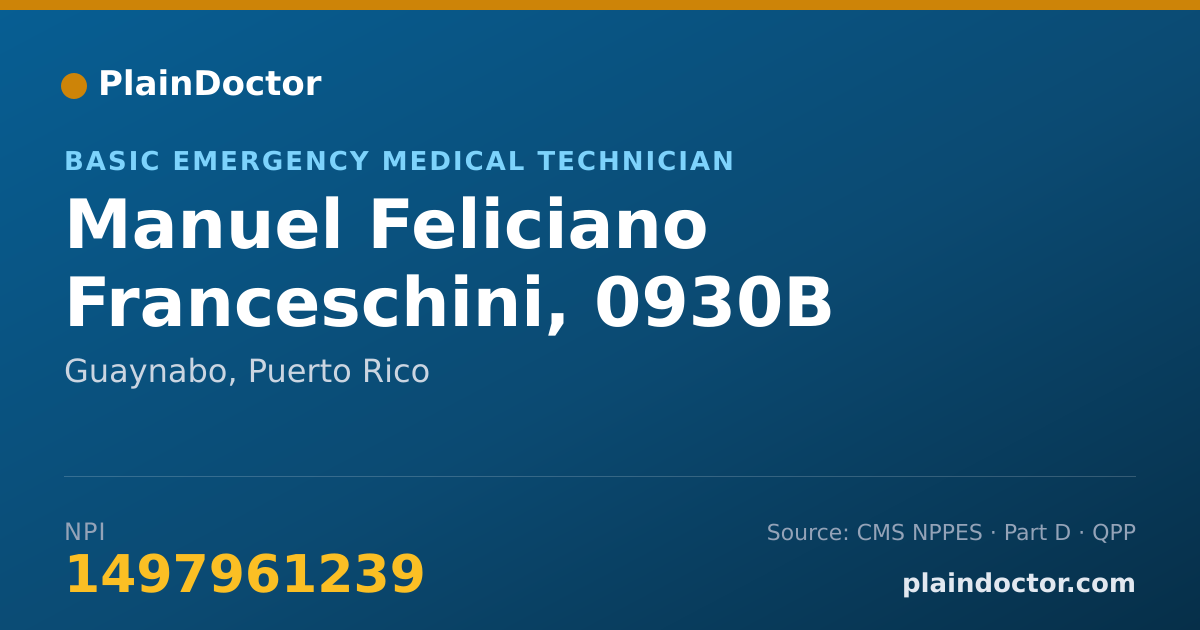 Shareable card for Manuel Feliciano Franceschini, 0930B - Basic Emergency Medical Technician, Guaynabo, PR