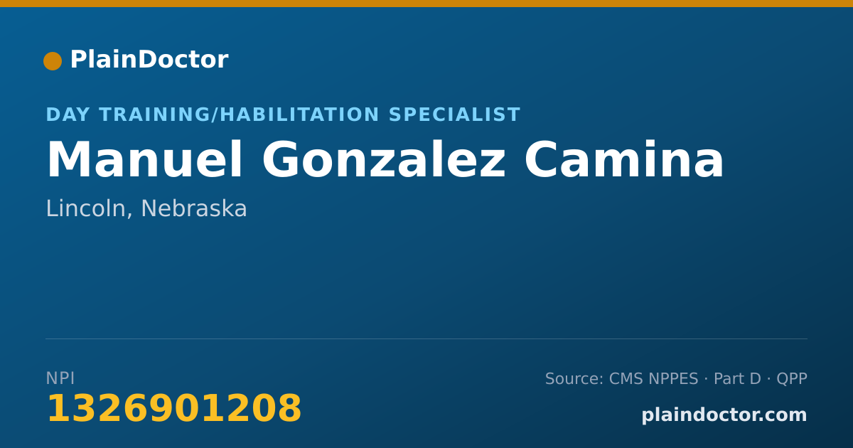Shareable card for Manuel Gonzalez Camina - Day Training/Habilitation Specialist, Lincoln, NE