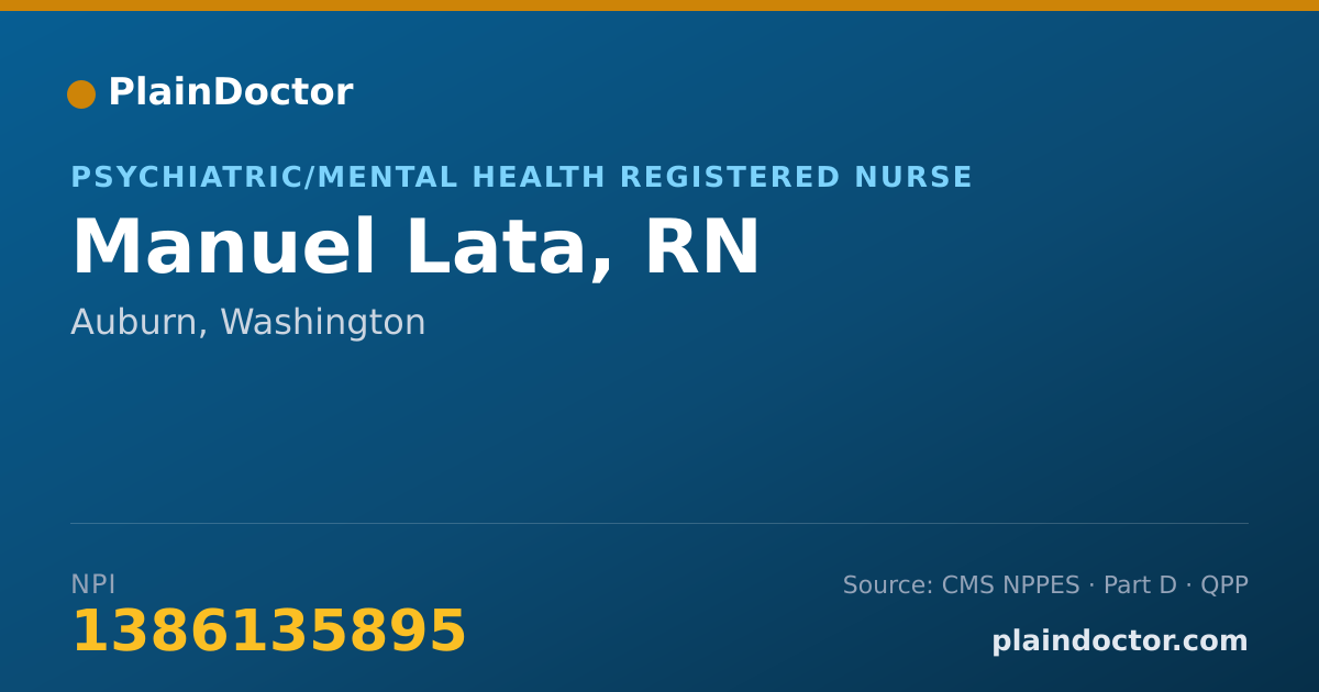 Shareable card for Manuel Lata, RN - Psychiatric/Mental Health Registered Nurse, Auburn, WA