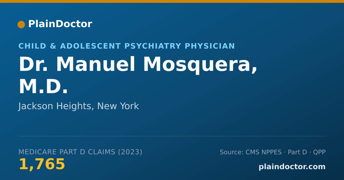 Shareable card for Manuel Mosquera, M.D. - Child & Adolescent Psychiatry Physician, Jackson Heights, NY
