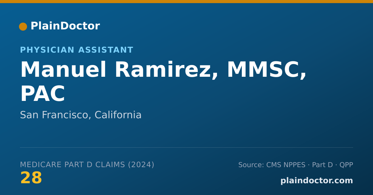 Shareable card for Manuel Ramirez, MMSC, PAC - Physician Assistant, San Francisco, CA