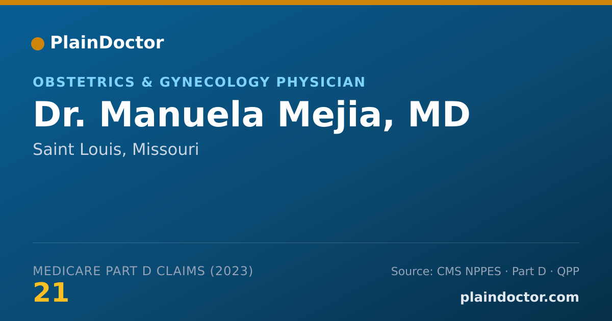 Shareable card for Manuela Mejia, MD - Obstetrics & Gynecology Physician, Saint Louis, MO
