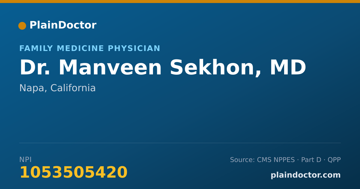 Shareable card for Manveen Sekhon, MD - Family Medicine Physician, Napa, CA