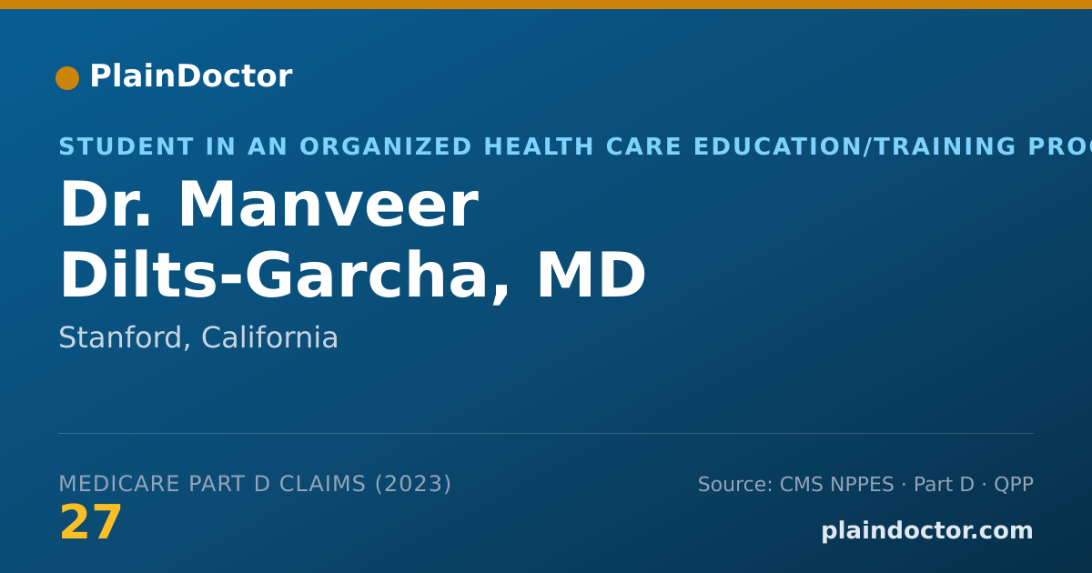 Shareable card for Manveer Dilts-Garcha, MD - Student in an Organized Health Care Education/Training Program, Stanford, CA