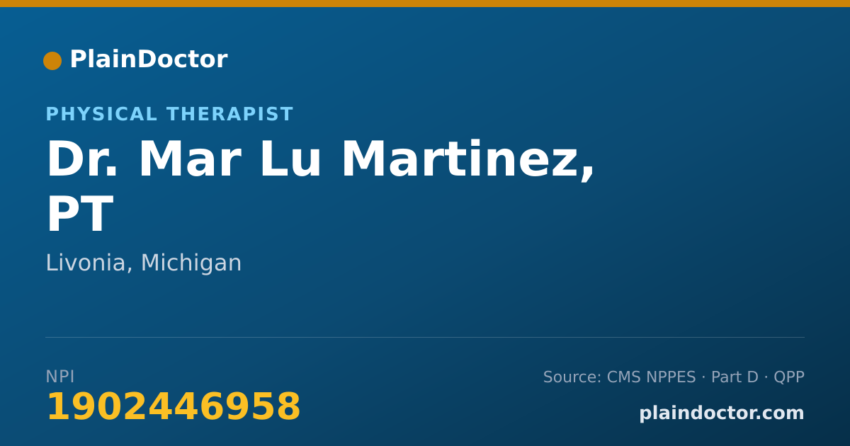 Shareable card for Mar Lu Martinez, PT - Physical Therapist, Livonia, MI