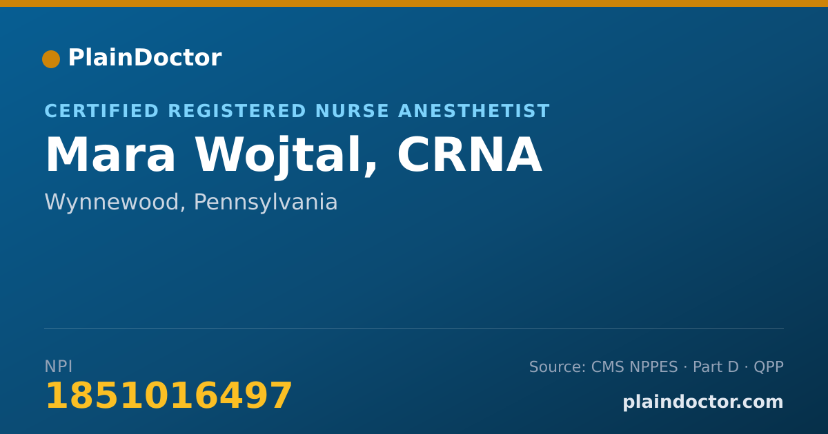 Shareable card for Mara Wojtal, CRNA - Certified Registered Nurse Anesthetist, Wynnewood, PA