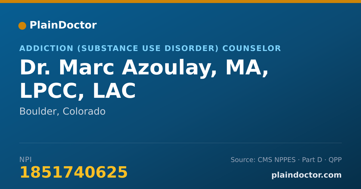 Shareable card for Marc Azoulay, MA, LPCC, LAC - Addiction (Substance Use Disorder) Counselor, Boulder, CO
